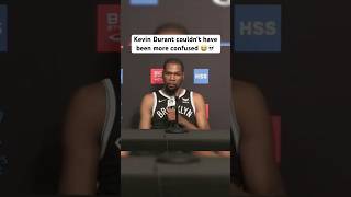 Kevin Durant was so confused by this question