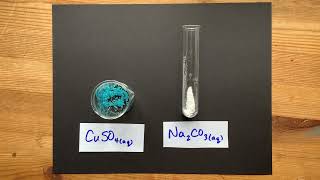 Copper (II) Sulfate + Sodium Carbonate = (Double Displacement with Precipitate)