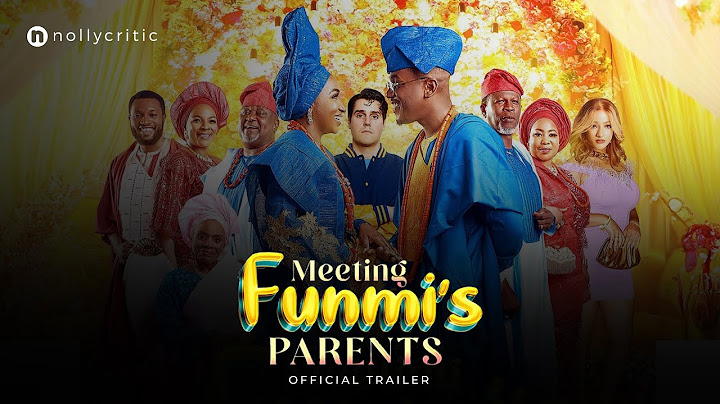 Meeting Funmi’s Parents (2024) | Official Trailer