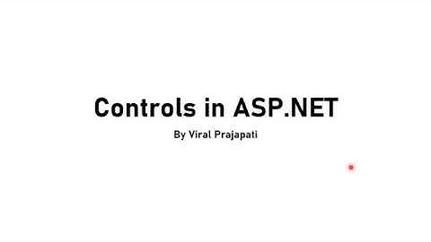 Standard Controls in ASP.NET | .NET Technology | Prof. Viral Prajapati (Asst. Prof., IT) | Part-1/3
