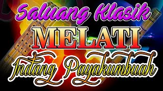 Saluang Klasik MELATI - Indang Payakumbuah