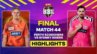 THE FINAL 🏆 Perth Scorchers v Sydney Sixers Match Highlights | #bbl15