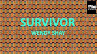 Wendy Shay - Survivor (Lyrics Video) #wendyshay #shaygang #lyrics #gha