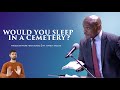 Would You Sleep In A Cemetery? | Randy Skeete | West Central Multicultural SDA Church, Spokane WA