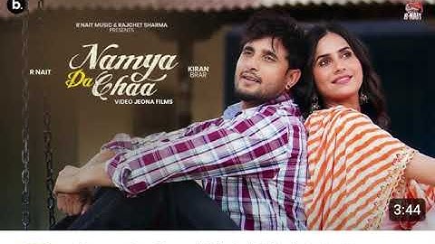 Namya Da Chaa (Official Video) R Nait | Mxrci | Kiran Brar | Catch Me If You Can