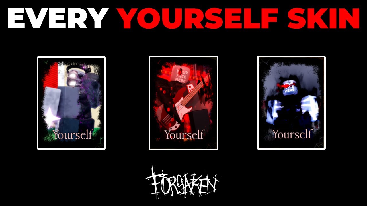Winning With Every Killer Yourself Skin | Forsaken - YouTube