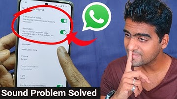  HOW TO FIX WHATSAPP NOTIFICATION SOUND PROBLEM 