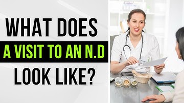 A Visit To An ND: What