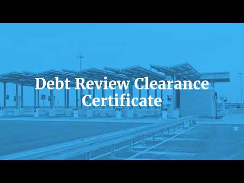 Debt Review Clearance Certificate | Get it Now | 0878221249
