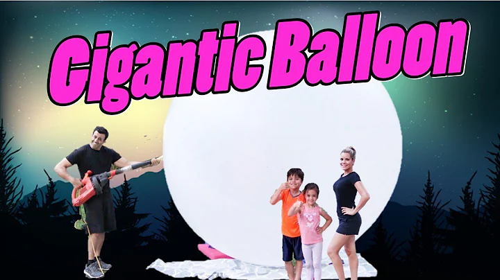 GIANT BALLOON CHALLENGE (WORLD'S BIGGEST BALLOONS) BIG BALLOON