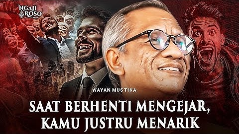 💥SAAT BERHENTI MENGEJAR, KAMU JUSTRU MENARIK