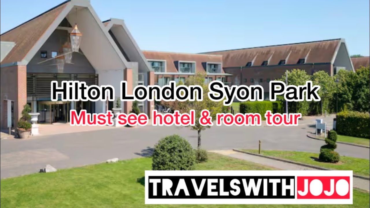 Hilton London Syon Park | Luxury Stay & Room Tour | Countryside Escape Near London