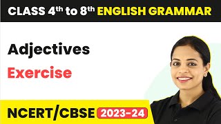 Exercise on Adjectives | Adjective Exercise for Class 5 | English Grammar Class 5
