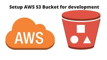 Setup AWS S3 Bucket in your localhost for development