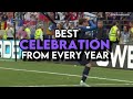 Best celebration from every year  part 1