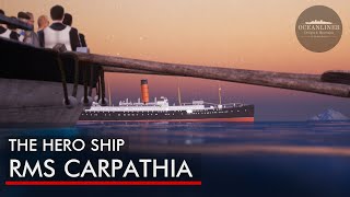 Mad Dash: Titanic’s Rescue Ship Carpathia