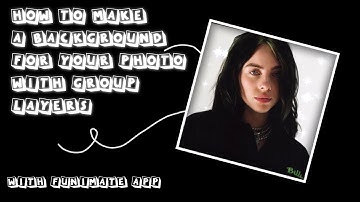 How To Make A Background Using Group Layers On Funimate App