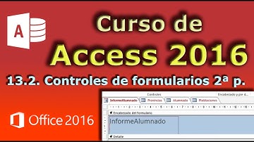 Curso de Access 2016. 13.2. Controles de formularios (2/2)
