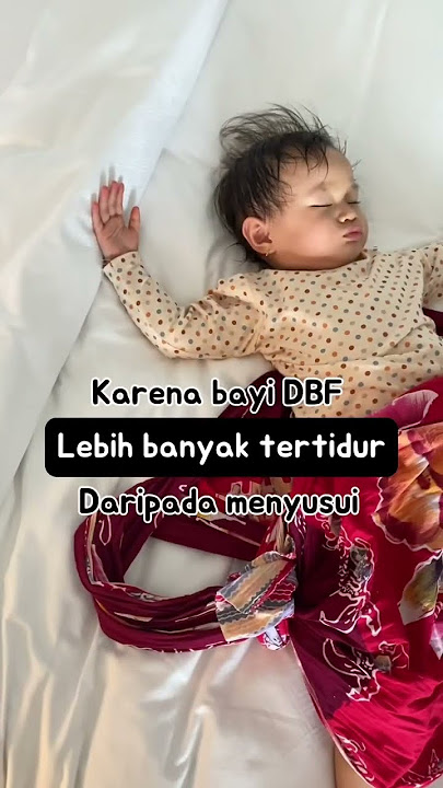 Kenapa bayi #dbf lebih sering rewel? #menyusui