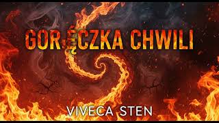 Download Lagu Goraczka chwili Viveca Sten audiobook pl całość po polsku thriller       tom1 MP3 Download Lagu Goraczka chwili Viveca Sten audiobook pl całość po polsku thriller       tom1 MP3