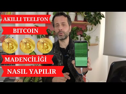 Akıllı Telefon Bitcoin Madenciliği Nasıl Yapılır | Android Btc Mining