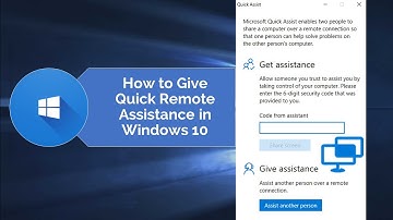 How to Provide Remote Help to Windows 10 Users using Microsoft Quick Assist