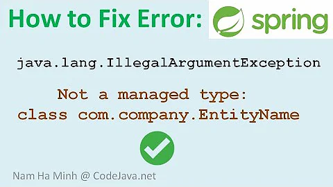 How to Fix Error "Not a managed type" in Spring