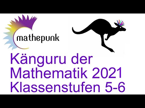 Känguru der Mathematik 2021 Klassenstufen 5-6