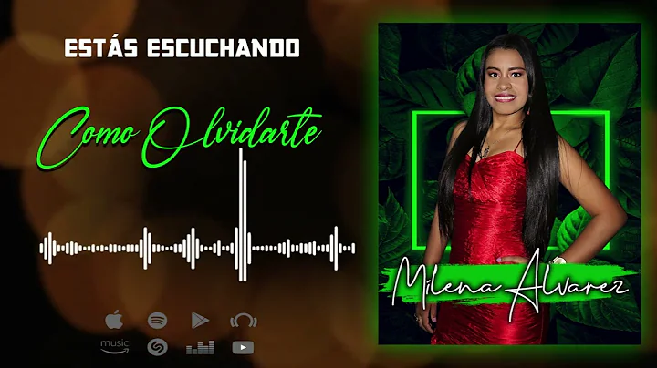 Como Olvidarte - Milena lvarez Vallenato
