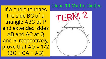 If a circle touches the side BC of a triangle ABC at P and extended sides AB and AC at Q and R,