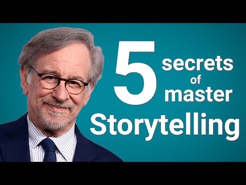 Steven Spielberg's 5 Secrets of Master Storytelling