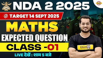 NDA-02 2025 | MATHS | EXPECTED QUESTIONS | CLASS-01 | TARGET 14  SEPTEMBER 2025 | BY VIVEK RAI SIR