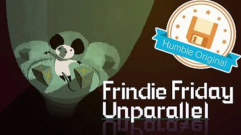 Frindie Friday: Unparallel (Humble Original) Full Game Walkthrough