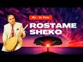 Rostame sheko  mix  2h 17min