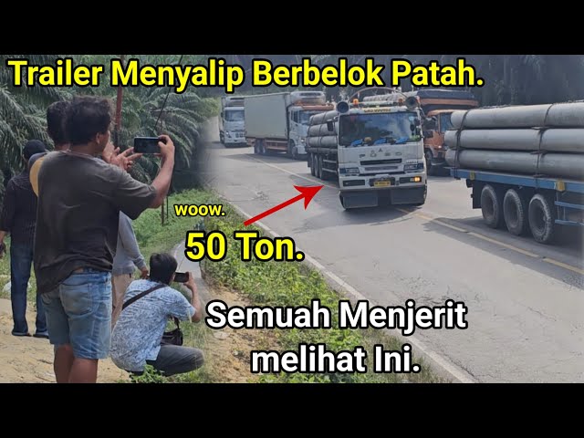 Truck Trailer Menyalip Berbelok Patah Di Bukit Kodok.Semua Menjerit Melihat Ini, Truk Trailer Nanjak class=