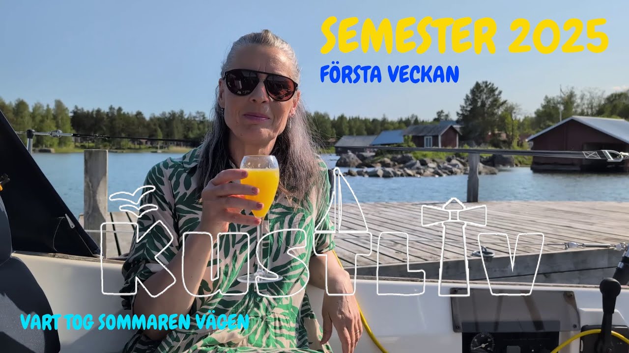 Kustliv - Semestersegling 2025 - Vecka 1 - Vart tog sommaren vägen?
