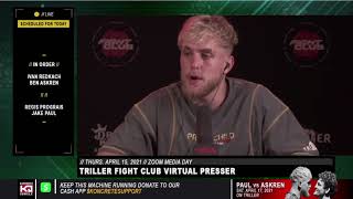 Jake Paul Reacts To Ben Askren Saying Jake Is NOT Doing Any Promotion For Their Fight On Triller