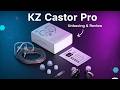 KZ Castor Pro Unboxing &amp; Review in Hindi | Best Budget IEM 2026