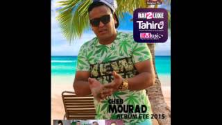Cheb Mourad Waliti Tat9Alchi 2015 Avec Zakzok Album Edition Babylone By Mohe Mohe Bri