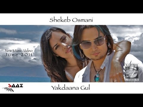 Shekeb Osmani - Yakdaana Gul HD Mast Afghan Music July 2011