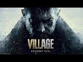 ● RESIDENT EVIL VILLAGE ● Финальное прохождение— №3