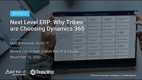 Next Level ERP: Why Tribes are Choosing Dynamics 365