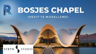 Bosjes Chapel | Steyn Studio - Revit Modelleme