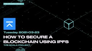 How to secure a blockchain using IPFS with the Scala Project screenshot 5