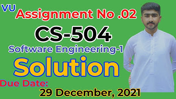 CS504 Assignment No 2 Correct Solution | Fall 2021 | CS504 Software Engineering-1 By usama Rajput