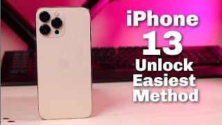 How To Unlock Any iPhone 13 Pro Max (AT&T, T-Mobile Any Carrier Any Country)