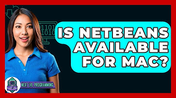 Is NetBeans Available For Mac? - Next LVL Programming