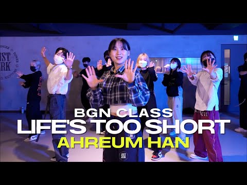 AHREUM HAN BGN CLASS | aespa - Life's Too Short | @justjerkacademy ewha