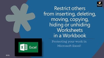 Restrict inserting, deleting, moving, copying, hiding / unhiding Worksheets in Excel Workbook!