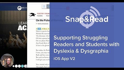 Snap&Read: Supporting Struggling Readers and Students with Dylsexia & Dysgraphia in iOS